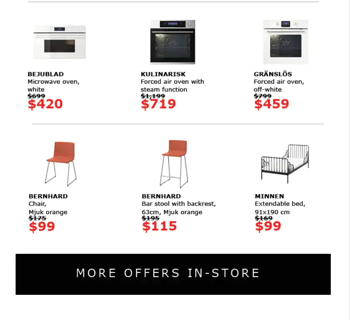 IKEA is launching a clearance sale, with prices reduced by 40 per cent